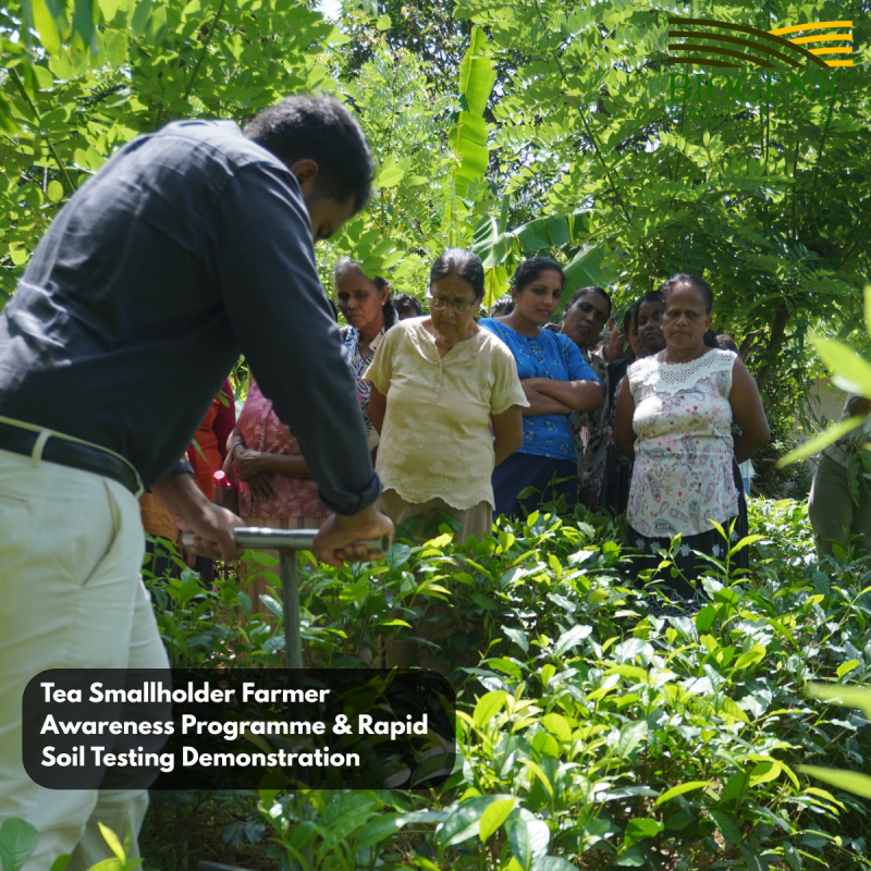 Tea Smallholder Farmer Awareness Programme & Rapid Soil Testing Demonstration